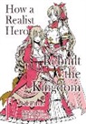 Dojyomaru, Dojyomaru Dojyomaru, McCann Sean, Satoshi Ueda, Satoshi Ueda, Ueda Satoshi - How a Realist Hero Rebuilt the Kingdom (Manga): Omnibus 4