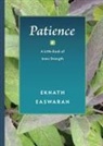 Eknath Easwaran - Patience