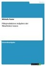 Michelle Pester - Filmproduktion. Aufgaben der Mitarbeiter/-innen