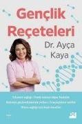 Ayca Kaya - Genclik Receteleri Telomer Sagligi, Ömür Uzatan Süper Besinler, Hafizayi Güclendirmenin Yollari, Genclestiren Tarifller