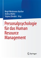Andrea Müller, Birgit Werkmann-Karcher, Tatjana Zbinden - Personalpsychologie für das Human Resource Management