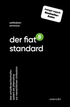Saifedean Ammous - Der Fiat-Standard