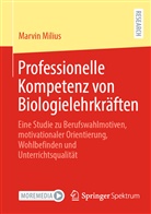 Marvin Milius - Professionelle Kompetenz von Biologielehrkräften