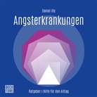 Daniel Illy, Daniel (Dr. med.) Illy, Martin Valdeig - Ratgeber Angsterkrankungen, Audio-CD (Audio book)