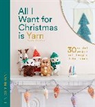 Lindsey Newns - All I Want for Christmas Is Yarn