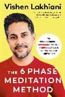 Vishen Lakhiani - The 6 Phase Meditation Method