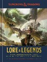 Tom Morello, Kyle Newman, Official Dungeons &amp; Dragons Licensed, Jon Peterson, Ten Speed Press, Witw... - Lore & Legends