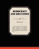 JOHN DEWEY - Democracy and Education