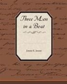 Jerome K. Jerome - Three Men in a Boat