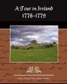 Arthur Young - A Tour in Ireland 1776-1779