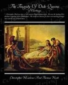 Christopher Marlowe - The Tragedy of Dido Queene of Carthage