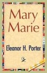 Eleanor H. Porter - Mary Marie