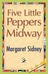 Margaret Sidney - Five Little Peppers Midway