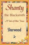Sherwood - Shanty the Blacksmith