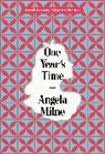 Angela Milne, Milne Angela - One Year's Time