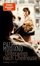 Patrick Modiano - Unterwegs nach Chevreuse