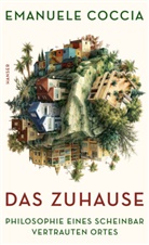 Emanuele Coccia - Das Zuhause