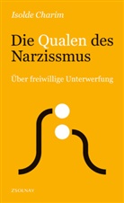 Isolde Charim - Die Qualen des Narzissmus