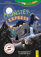 Christoph Mauz, Ingrid Aspöck - LESEZUG/3. Klasse: Monster-Express