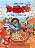 Thomas Brezina, Gerardo Daniel Baró, Pablo Tambuscio - Tom Turbo - Lesestark - Die Pizza-Piraten