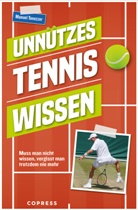 Manuel Tonezzer - Unnützes Tenniswissen