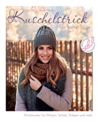 Judith Paus, Judith Jelena Paus - Kuschelstrick für kalte Tage