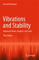 Jon Juel Thomsen - Vibrations and Stability