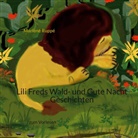 Marlèné Ruppé - Lili Freds Wald- und Gute Nacht Geschichten