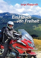 Jorge Klapproth - Ein Hauch von Freiheit