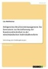 Lisa Wolfsteiner - Erfolgreiches Beschwerdemanagement. Ein Instrument zur Beeinflussung der Kundenzufriedenheit in der mittelständischen Individualhotellerie
