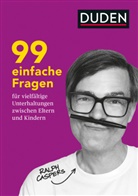 Ralph Caspers - 99 einfache Fragen für vielfältige Unterhaltungen zwischen Eltern und Kindern