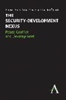 Ramses Swain Amer, Ramses Amer, Joakim Ojendal, Joakim Öjendal, Ashok Swain - Security-Development Nexus