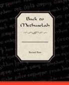 Bernard Shaw - Back to Methuselah