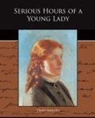 Charles Sainte-Foi - Serious Hours of a Young Lady