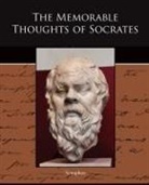 Xenophon - The Memorable Thoughts of Socrates