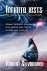 Robert Silverberg - Infinite Jests