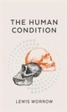 Lewis Worrow - The Human Condition