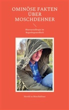 Herold Zu Moschdehner - Ominöse Fakten über Moschdehner