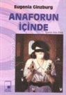 Eugenia Ginzburg - Anaforun Icinde 2