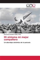 Estefanía Soledad Valdez Clinis - Mi síntoma mi mejor compañero