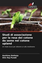 Aashima Batheja, Shiv Raj Pundir - Studi di associazione per la resa del cotone da seme nel cotone upland