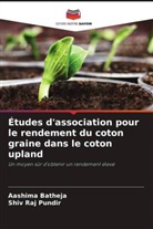 Aashima Batheja, Shiv Raj Pundir - Études d'association pour le rendement du coton graine dans le coton upland