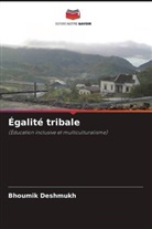 Bhoumik Deshmukh - Égalité tribale