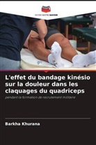 Barkha Khurana - L'effet du bandage kinésio sur la douleur dans les claquages du quadriceps