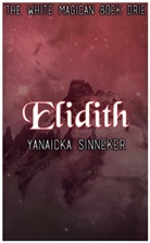 Yanaicka Sinneker - Elidith
