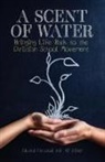 Edward Earwood, Phil Suiter - A Scent of Water