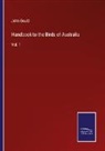 John Gould - Handbook to the Birds of Australia