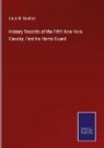 Louis N. Boudrye - History Records of the Fifth New York Cavalry, First Ira Harris Guard