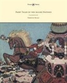 Anon, Anon., Edmund Dulac - Fairy Tales of the Allied Nations - Illustrated by Edmund Dulac