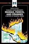 Nicholas Burton, Nick Burton - An Analysis of Charles P. Kindleberger's Manias, Panics, and Crashes